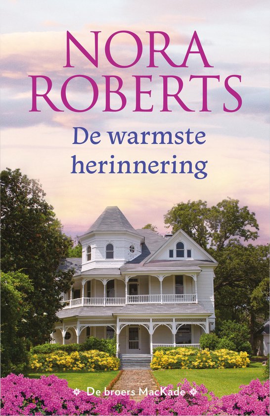 De broers MacKade 1 - De warmste herinnering