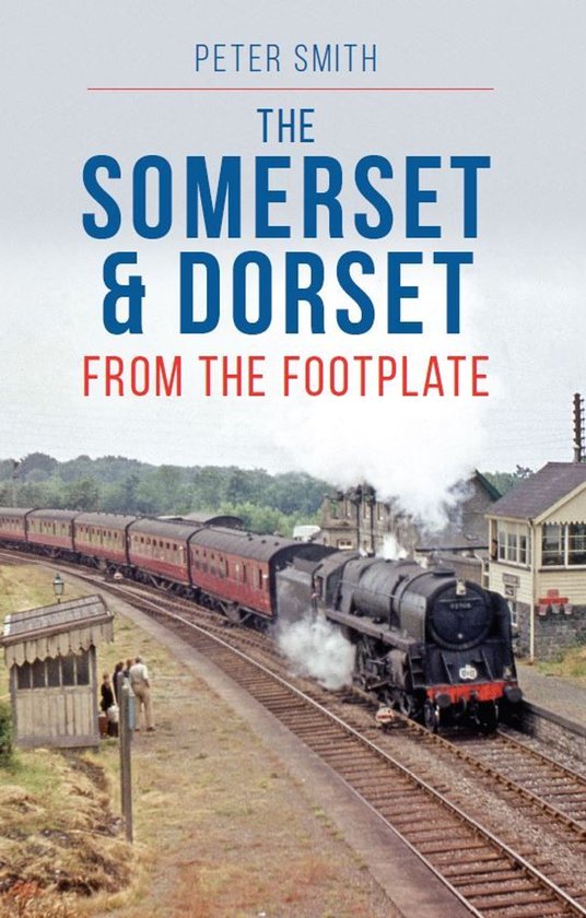 The Somerset & Dorset - cover