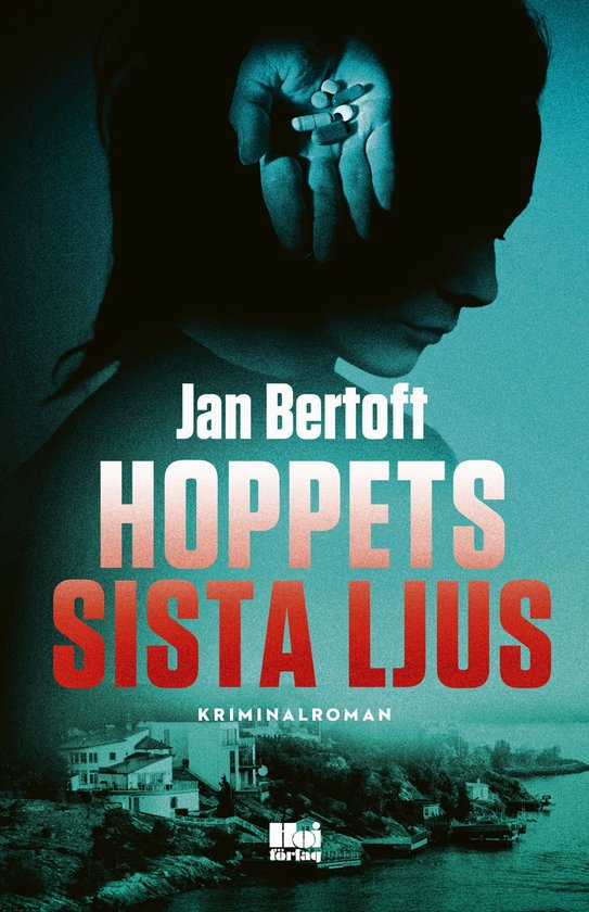 Vanja Ek 3 - Hoppets sista ljus - cover
