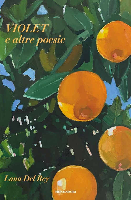 Boekhoes met oranje vruchten en groene bladeren. Tekst: VIOLET e altre poesie, Lana Del Rey, MONDADORI.
