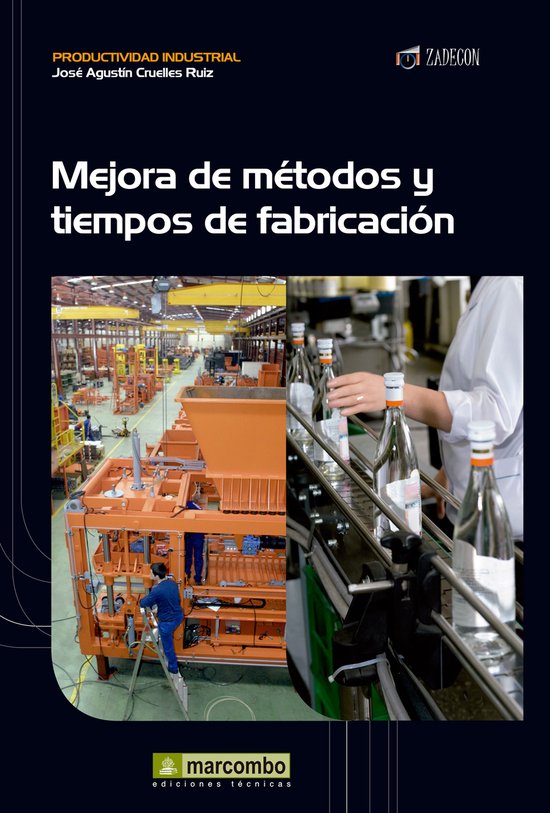 Productividad industrial - Mejora de métodos y tiempos de f ... - cover