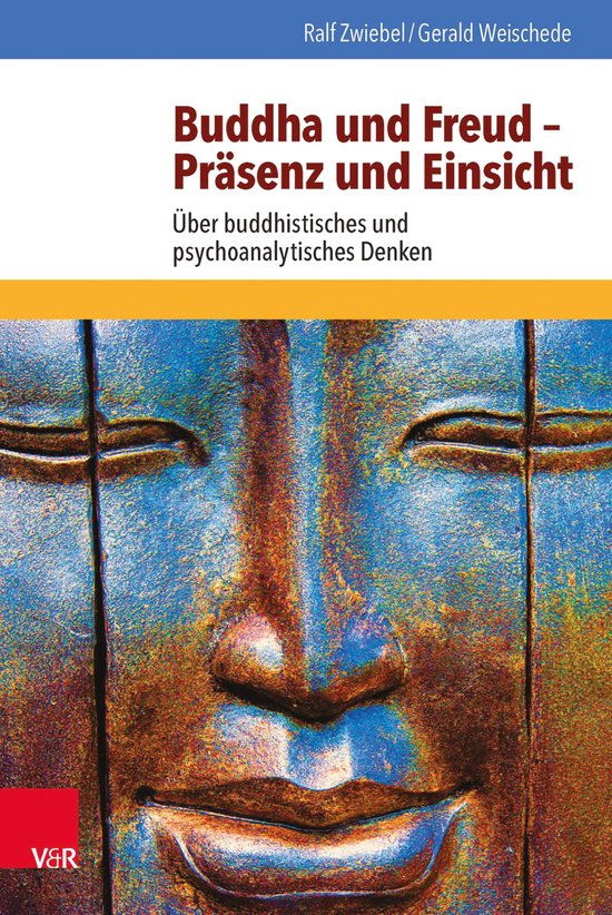 Buddha und Freud – Präsenz und Einsicht - cover
