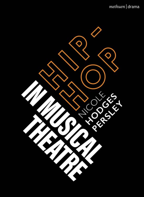 Topics in Musical Theatre - Hip-Hop in Musical Theater