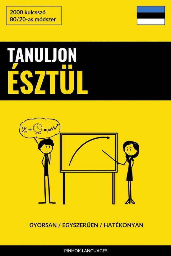 Tanuljon Észtül - Gyorsan / Egyszerűen / Hatékonyan - cover