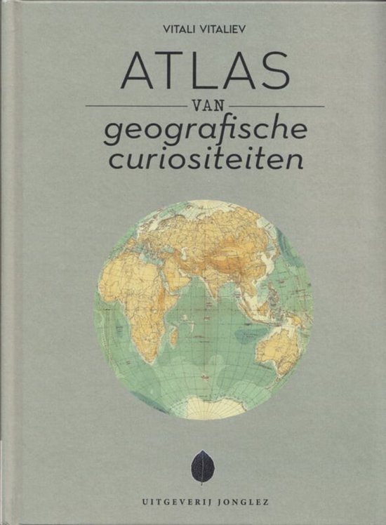 Jonglez Atlas van Geografische Curiositeiten - cover