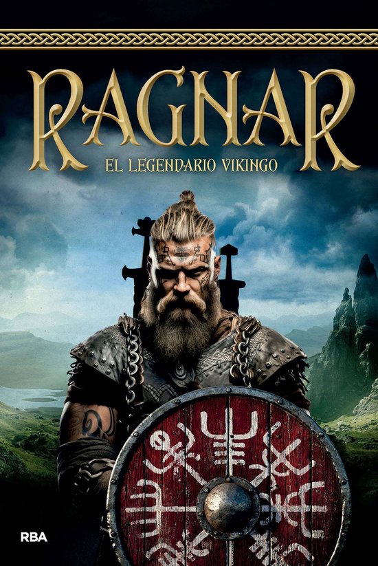 Dioses y héroes vikingos 1 - Ragnar. El legendario vikingo - cover