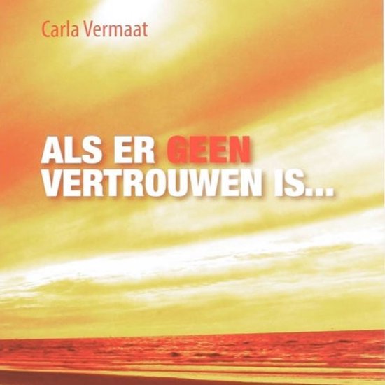 Als er geen vertrouwen is... - cover