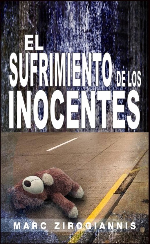 El Sufrimiento de los Inocentes