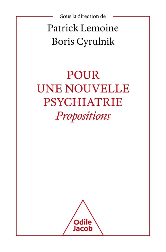 Pour une nouvelle psychiatrie