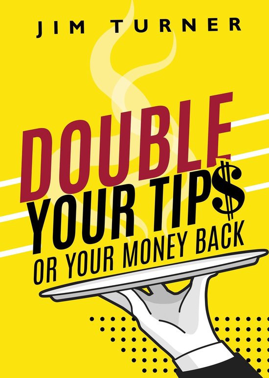 Double Your Tips or Your Money Back - cover