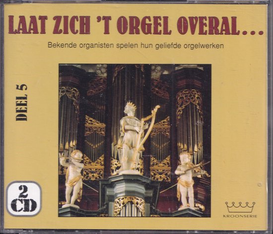Boekje van de 'Laat zich 't orgel overal...', deel 5 CD, met een sculptuur van engelen en een orgel.