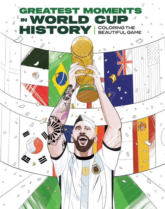 The Unofficial Greatest Moments in World Cup History: Colori ... - cover