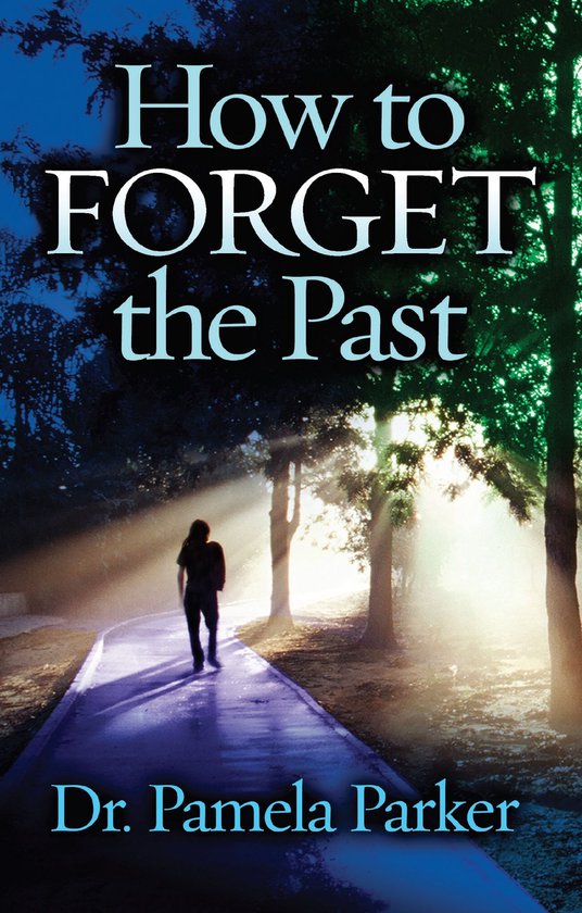 How to Forget the Past - cover