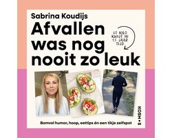 Afvallen was nog nooit zo leuk