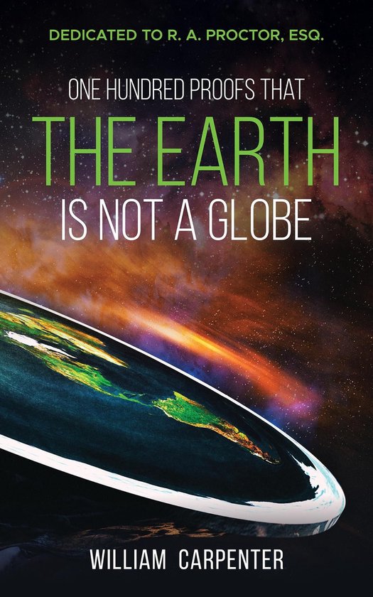 One Hundred Proofs That the Earth Is Not a Globe - cover