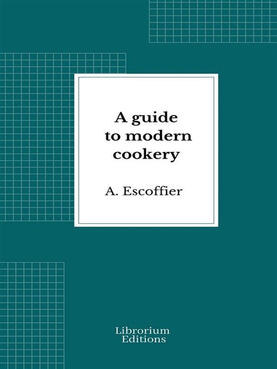 A guide to modern cookery - cover