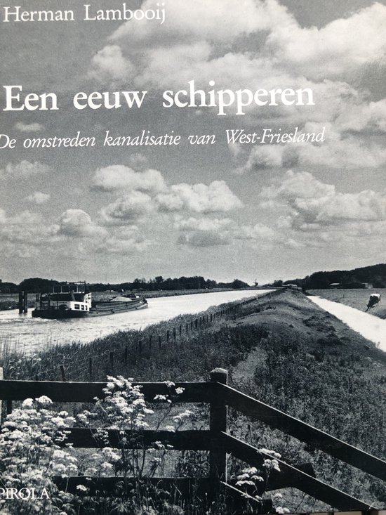 9789064551222 - Eeuw schipperen (een)