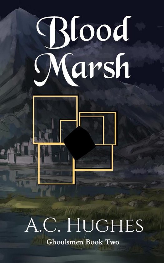 Ghoulsmen Series 2 - Blood Marsh