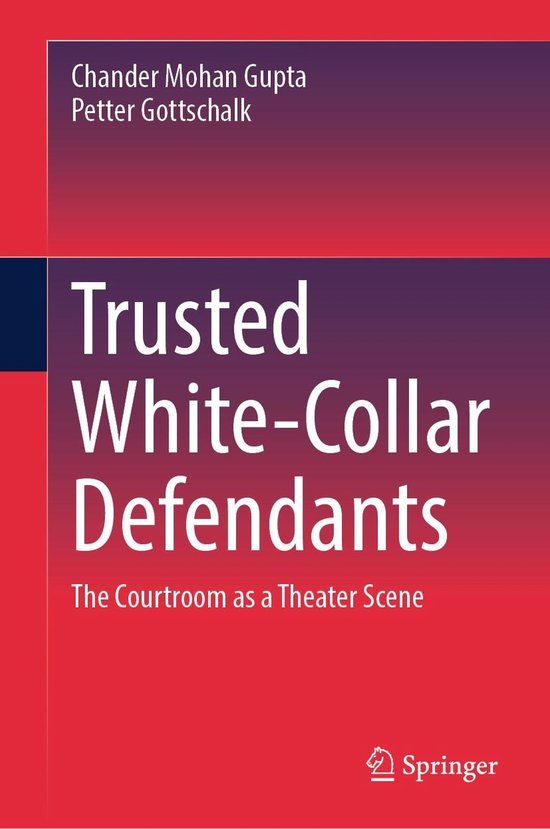 Law and Criminology (R0) - Trusted White-Collar Defendants - cover