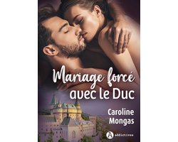 Mariage forcé avec le duc