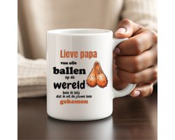Beker - Lieve Papa, van alle ballen op de wereld - Cadeau - Grappige mok - Vader