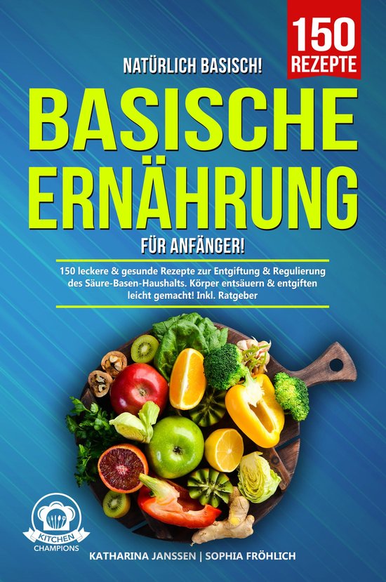 Natürlich Basisch! – Basische Ernährung für Anfänger - cover