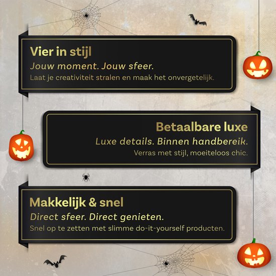 Halloween decoratie met tekstblokken 'Vier in stijl', 'Betaalbare luxe' en 'Makkelijk & snel'.