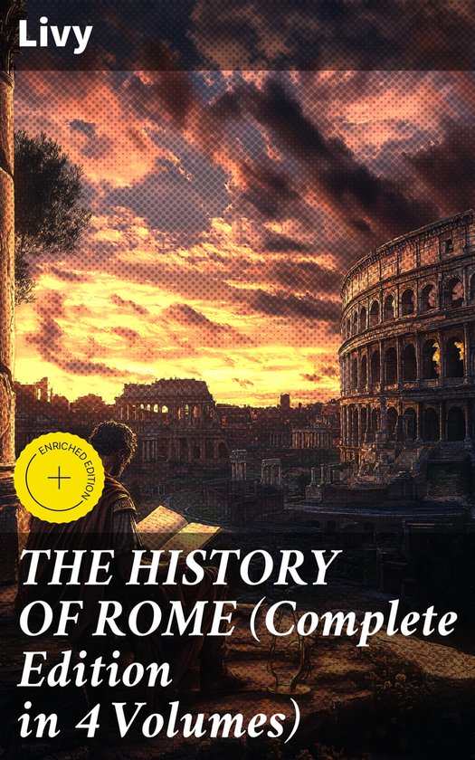 THE HISTORY OF ROME (Complete Edition in 4 Volumes) - cover