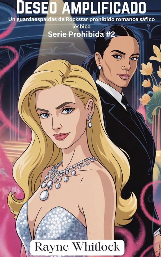 Serie Prohibida 2 - Deseo Amplificado