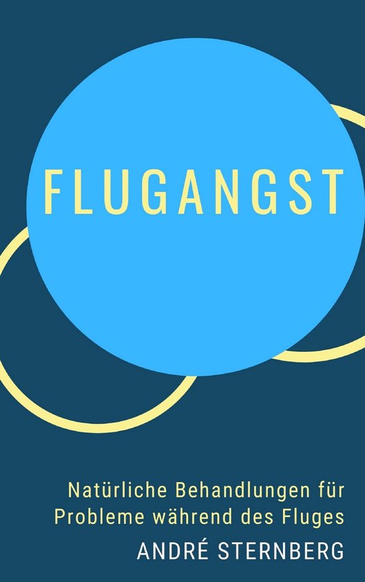 Flugangst - Natürliche Behandlungen für Probleme während  ... - cover