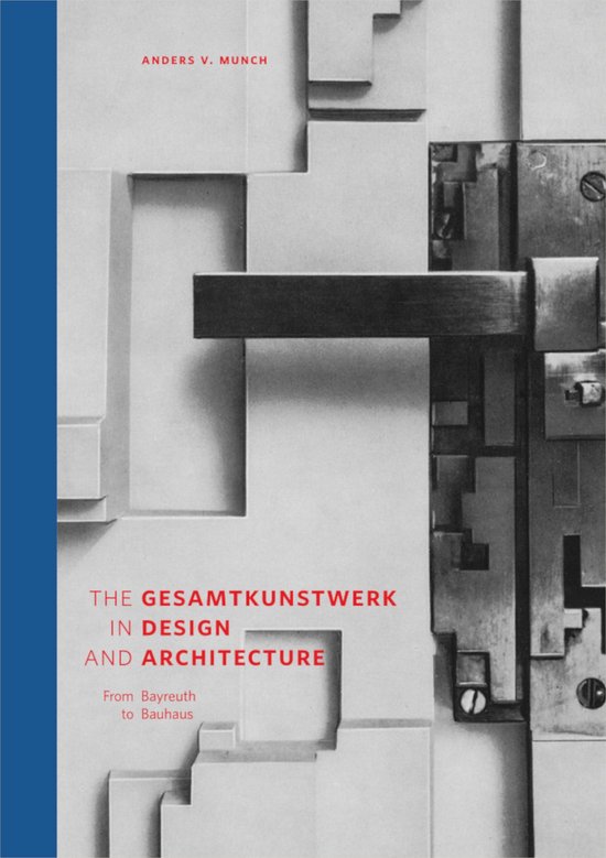 The Gesamtkunstwerk in Design and Architecture - cover