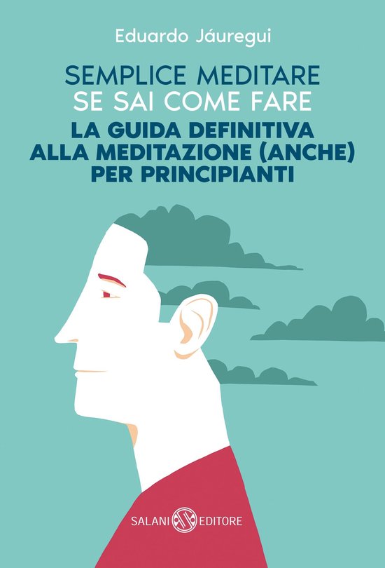 Semplice meditare se sai come fare - cover
