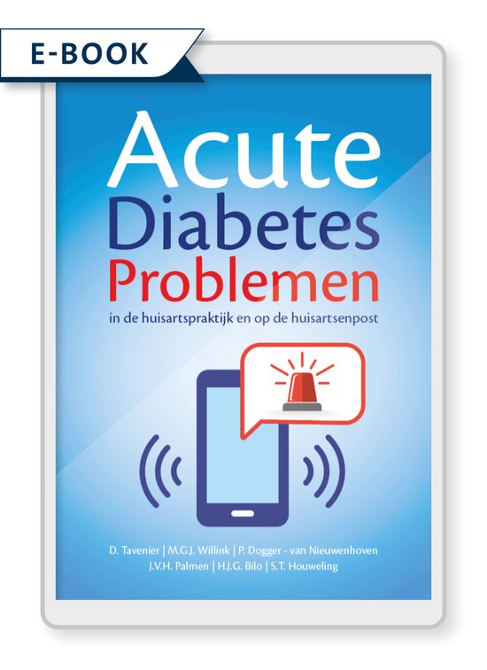 Acute Diabetes problemen in de huisartspraktijk en op de hui ... - cover