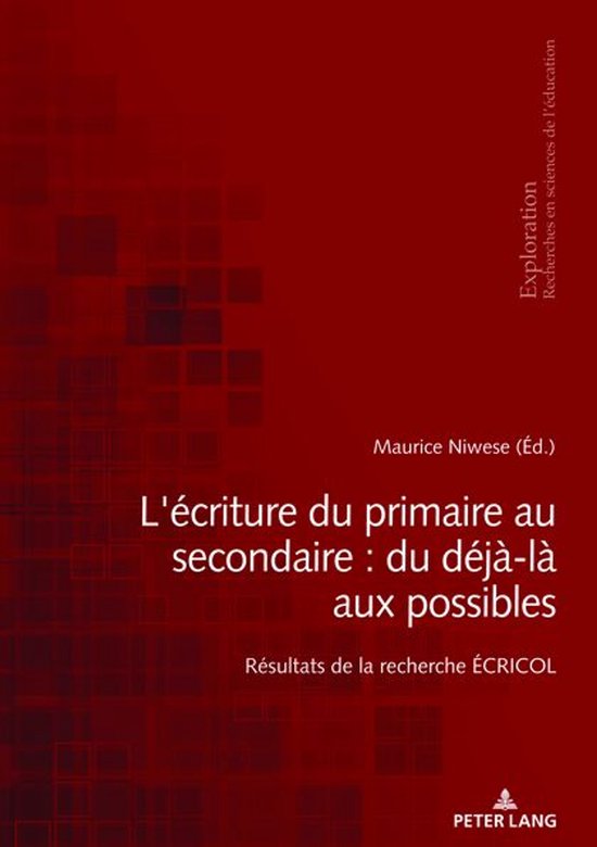 Exploration 201 - L'écriture du primaire au secondaire : du ... - cover