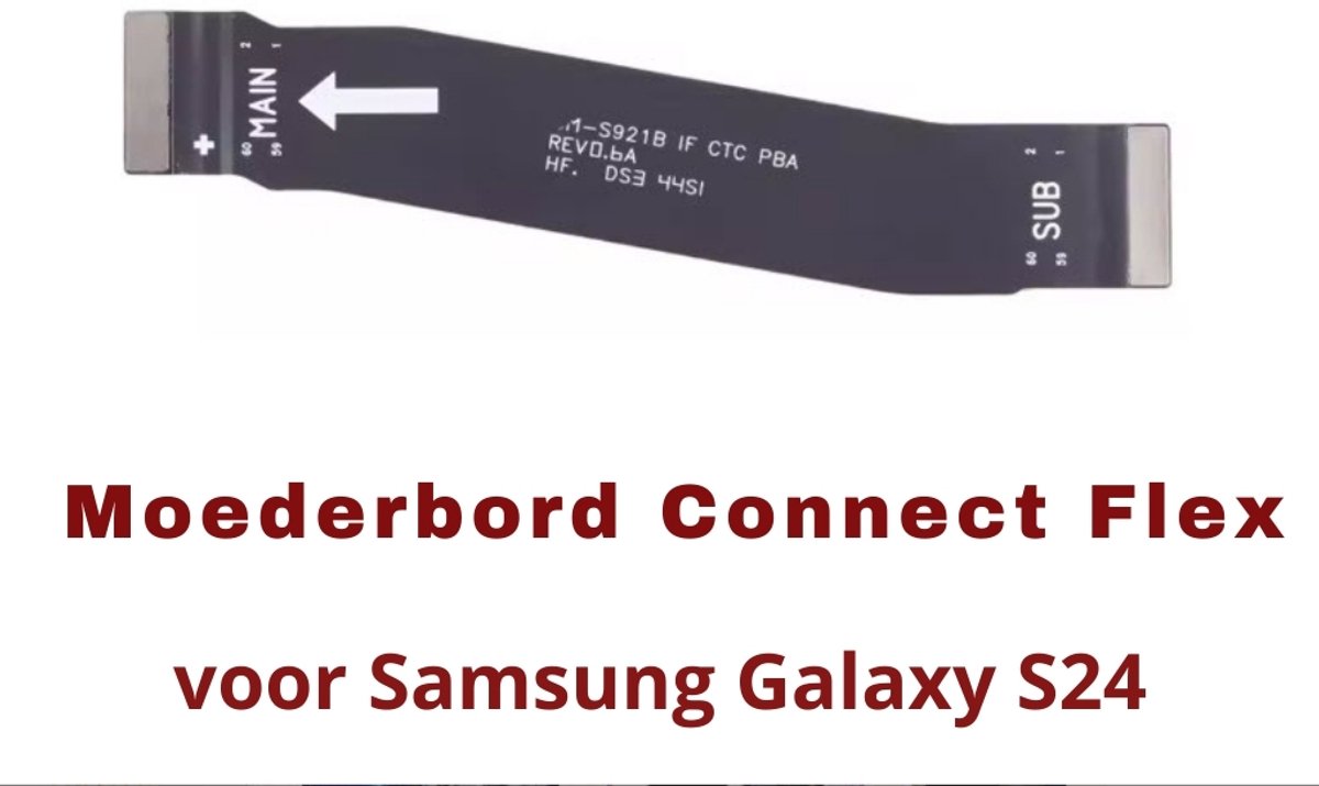 Samsung Galaxy S24 Moederbord Connector Flex Kabel - Vervangingsonderdeel