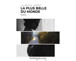 Méandres - La plus belle du monde