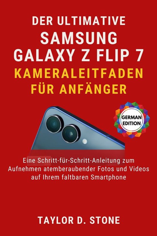 Der ultimative Samsung Galaxy Z Flip7-Kameraleitfaden für A ... - cover