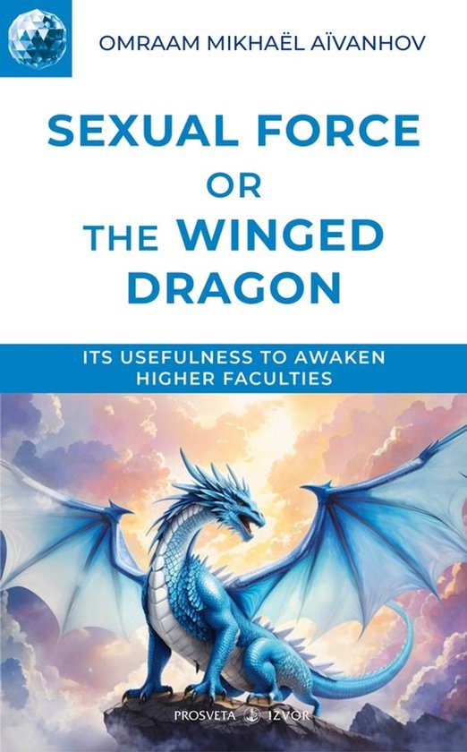 Izvor (EN) - Sexual Force or the Winged Dragon - cover