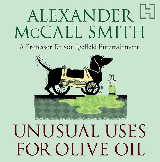 Professor Dr Moritz-Maria von Igelfeld- Unusual Uses For Oli ... - cover