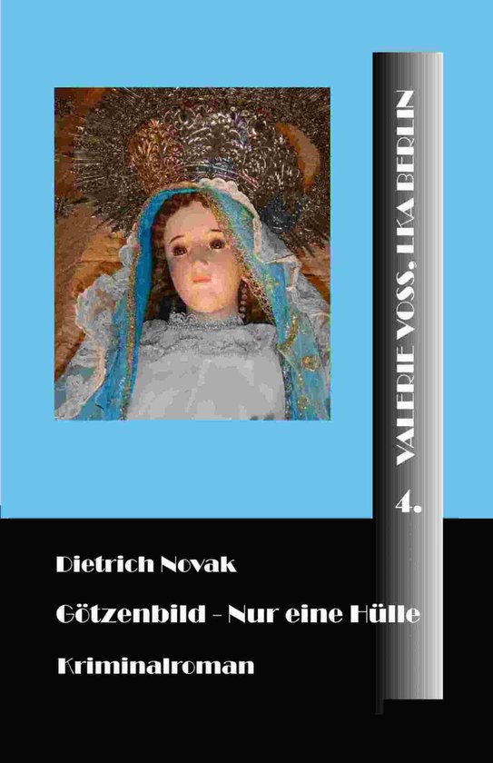 Valerie Voss, LKA Berlin 4 - Götzenbild - cover
