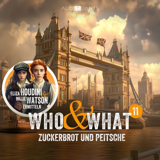 Folge 11: Zuckerbrot und Peitsche (Who & What) - cover