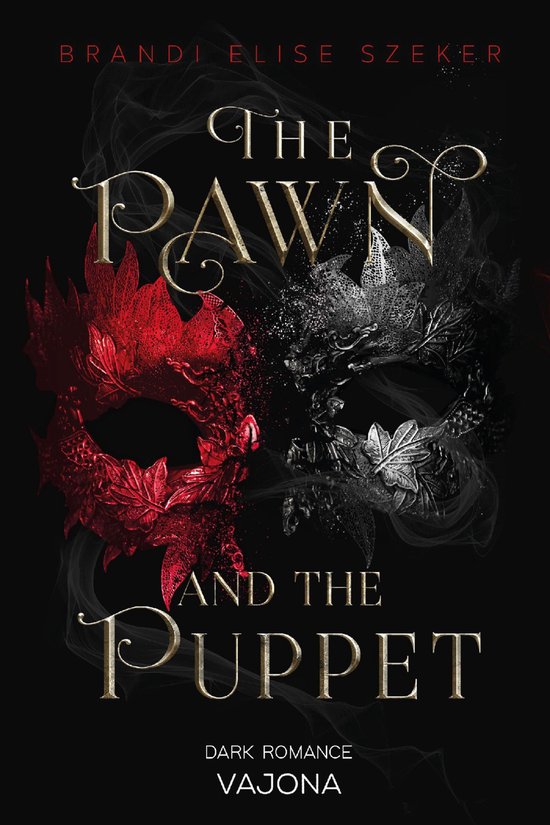 The Pawn and The Puppet (The Pawn and The Puppet 1) - cover