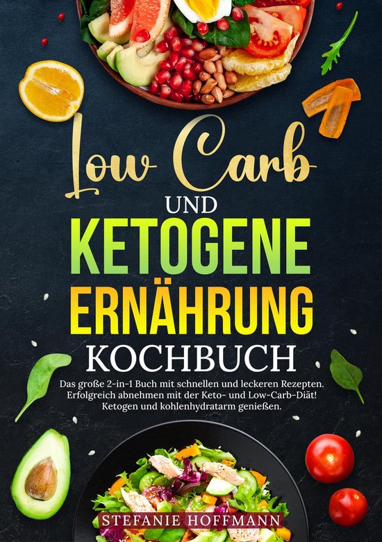 Low Carb und Ketogene Ernährung Kochbuch - cover