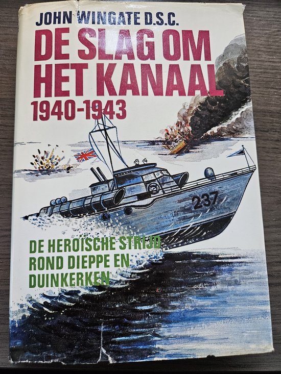 Omslag van Slag om het kanaal door John Wingate