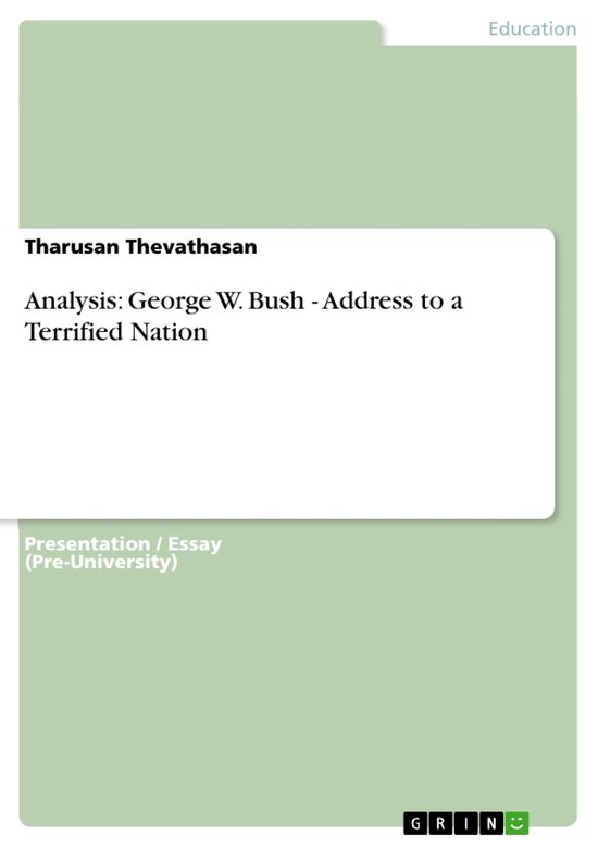 Analysis: George W. Bush - Address to a Terrified Nation - cover