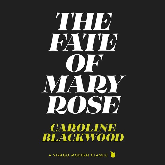 Virago Modern Classics821-The Fate of Mary Rose - cover