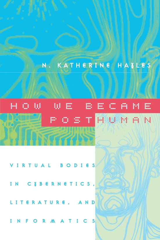 How We Became Posthuman - cover