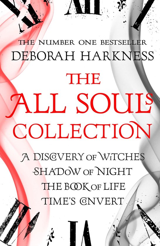 The All Souls Collection - Le best-seller numéro un de Deborah Harkness. Avec de la fumée rouge et grise, des chiffres romains et des horloges.