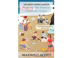 The Great Ocean Cleanup: Tackling the Plastic Pollution Crisis