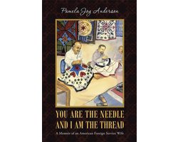 You Are the Needle and I Am the Thread
